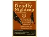 @2K Theatre presents ' Deadly Nightcap'